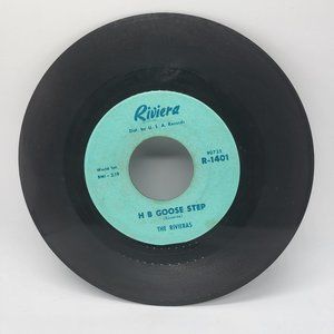 California Sun / H B Goose Step by The Rivieras Vintage Rockabilly Vinyl 45 RPM